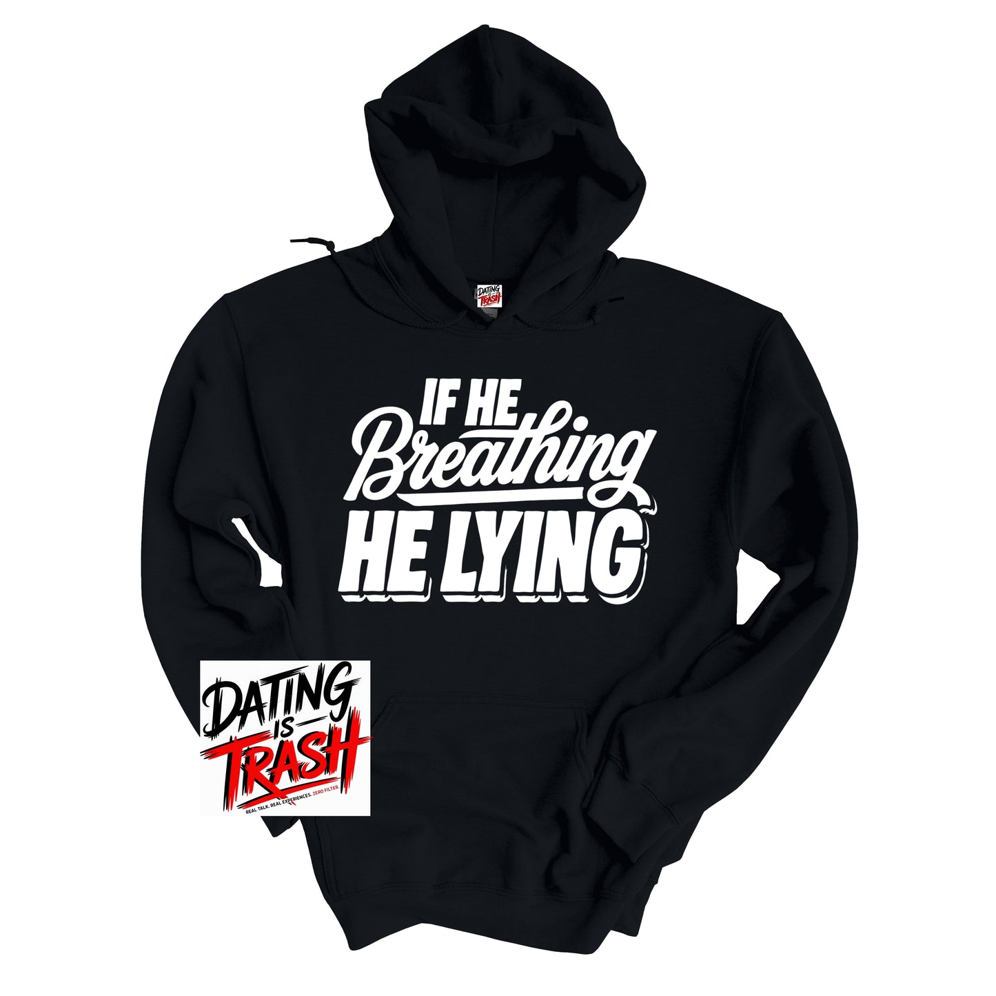 If He Breathing, He Lying!