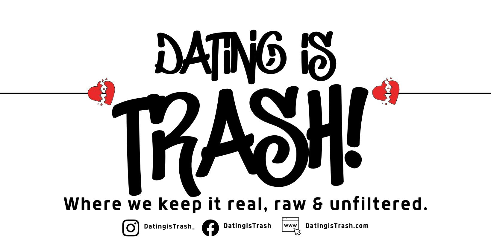 Dating is trash
